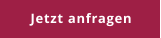 Jetzt anfragen