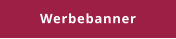 Werbebanner