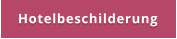 Hotelbeschilderung