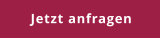 Jetzt anfragen