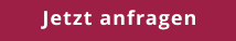 Jetzt anfragen