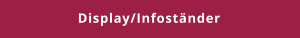 Display/Infoständer