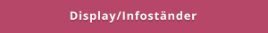 Display/Infoständer