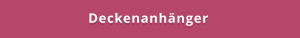 Deckenanhänger