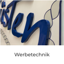 Werbetechnik